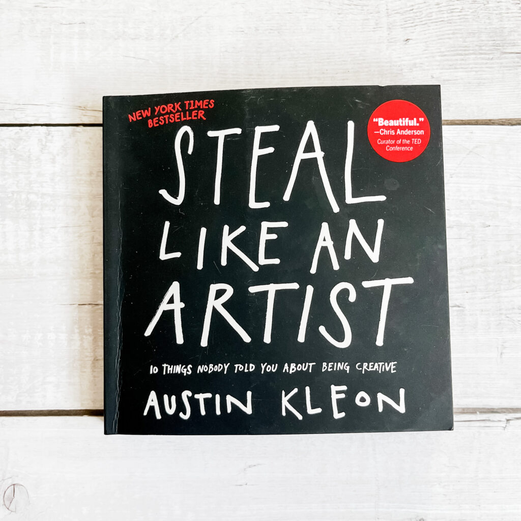 Image of the book "steal like an artist" by Austin Kleon